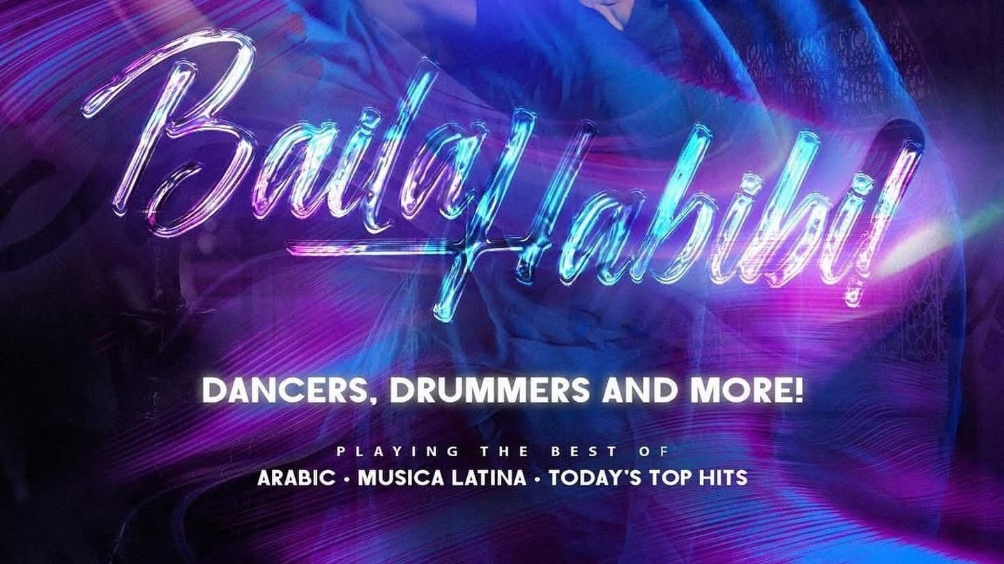 Baila Habibi حبيبي